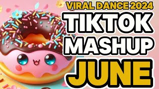 New Tiktok Mashup 2024 Philippines Best Dance | June 1st | Viral Dance Trend