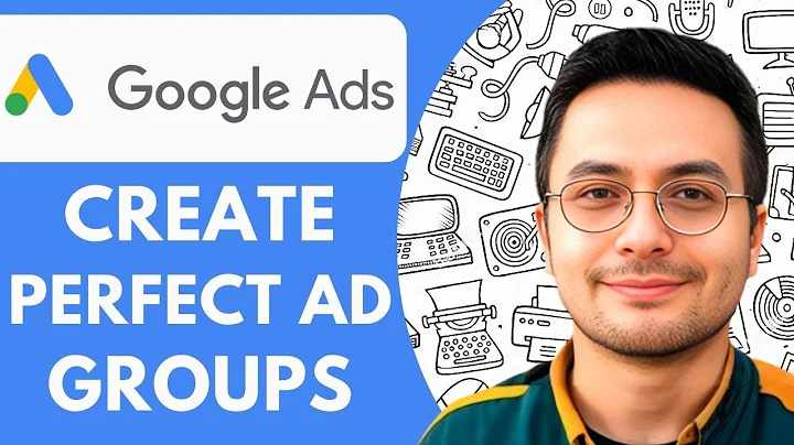 How to Create Perfect Ad Groups in Google Ads Real Examples  2025 (Guide)