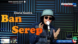 BAN SEREP COVER DIANA SASTRA