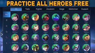 HOW TO PRACTICE ALL HEROES IN MOBILE LEGENDS FOR FREE screenshot 5