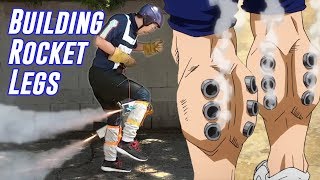 Building Rocket Legs (How Tenya's Gross Leg Holes/Quirk Works) | My Hero Academia Month!!!