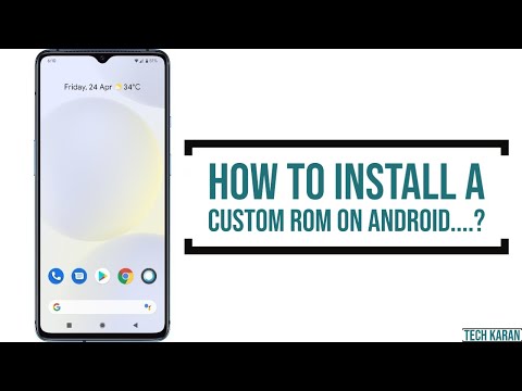 How to Install a Custom ROM on Android....? [ 2020 ]