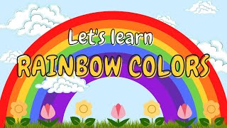 Let's Learn Rainbow Colors for Kids | Learning Videos for Children | Preschool Learning