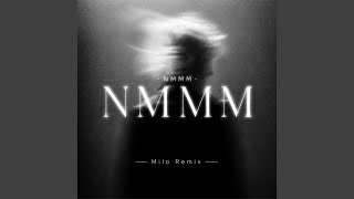 NMMM ((Remix))