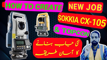 how to create new job sokkia cx-105 total station in urdu hindi languages.