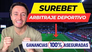 Surebets Ganar Dinero GARANTIZADO | Arbitraje Deportivo