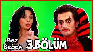 Bez Bebek 3.Bölüm - Full Bölüm - Tek Parça