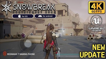 Snowbreak Containment Zone (New FPS Optimization Update) Gameplay - Redmagic 7 4K 60Fps Android iOS