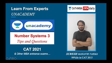 L27 | Number Systems 3 | Quantitative Ability | CAT4MBA Unacademy 2020/21 l Suresh Varma