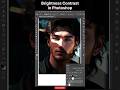Brightness Contrast in Photoshop😲#photoshoptutorial#photoshoptricks#photoshoptips#photoshopediting