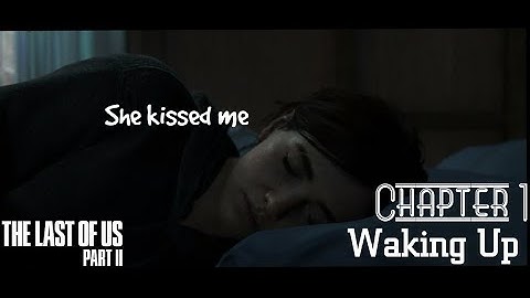 The Last of Us Part II |Chapter 1: Waking Up| [No Commentary Gameplay] #GinSaltGaming