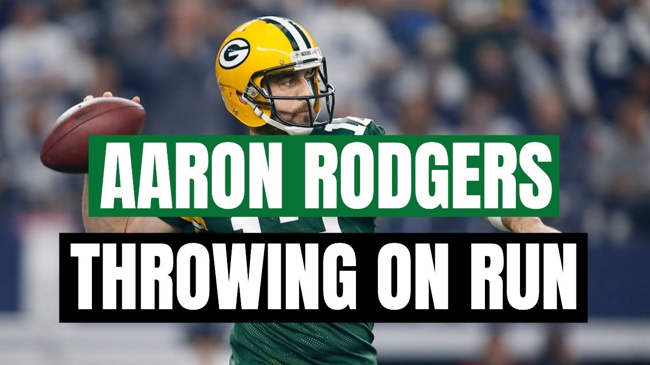 Aaron Rodgers Throwing On The Run Breakdown YouTube