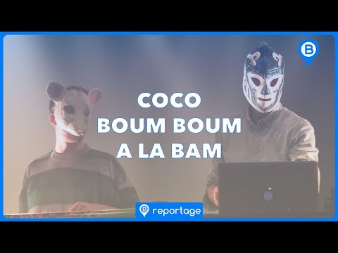 Coco Boum Boum à la BAM