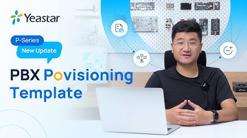 PBX Provisioning Template -  Auto-Provision Your PBXs | P-Series NEW UPDATES