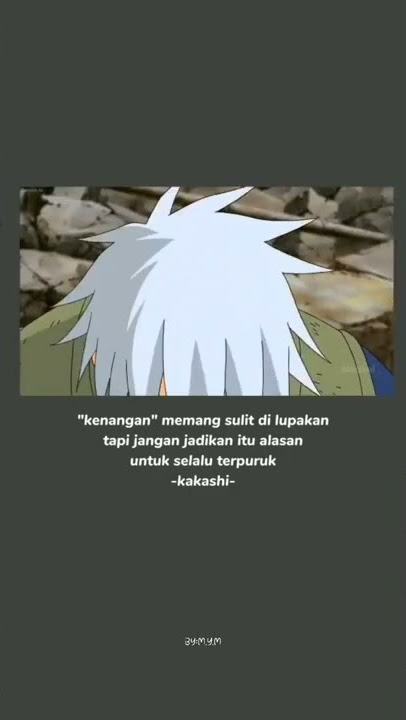 #katakata #quotes #story #storywa #anime #quotessad #bucin #hatakekakashi #shorts