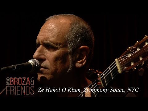 David Broza & Friends - Ze Hakol O Klum Live 12/22/2018 Symphony Space, NYC sbg 株価