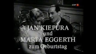 Jan Kiepura und Marta Eggerth zum Geburstag