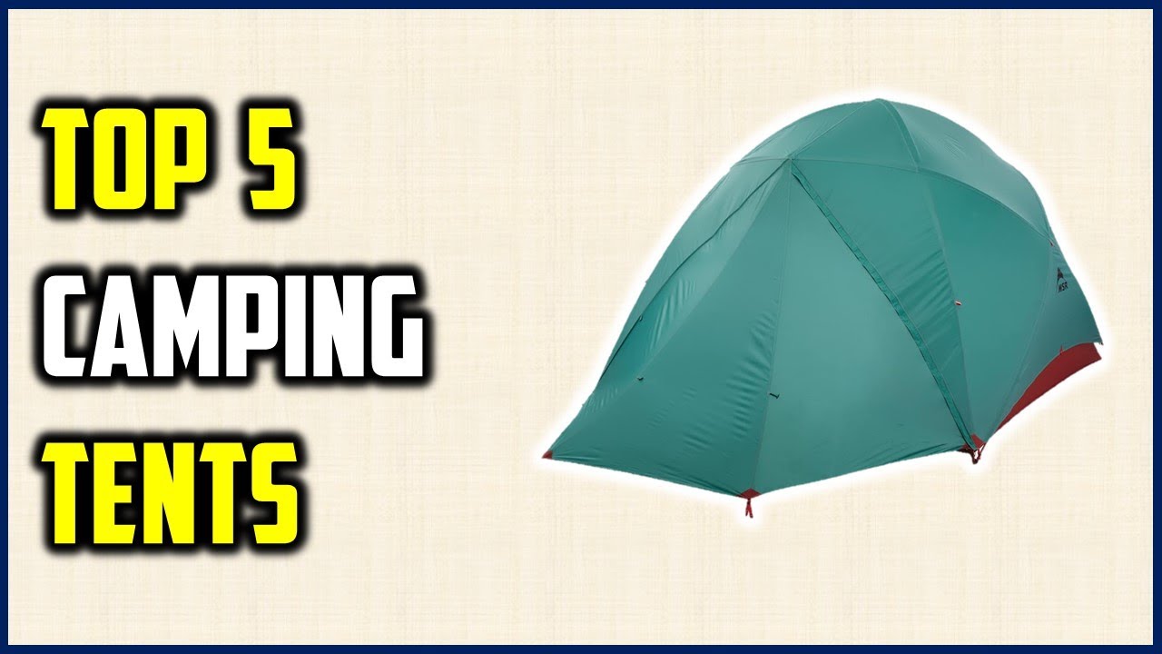 Best Camping Tents 2024 | Top 5 Camping Tents Reviews - YouTube