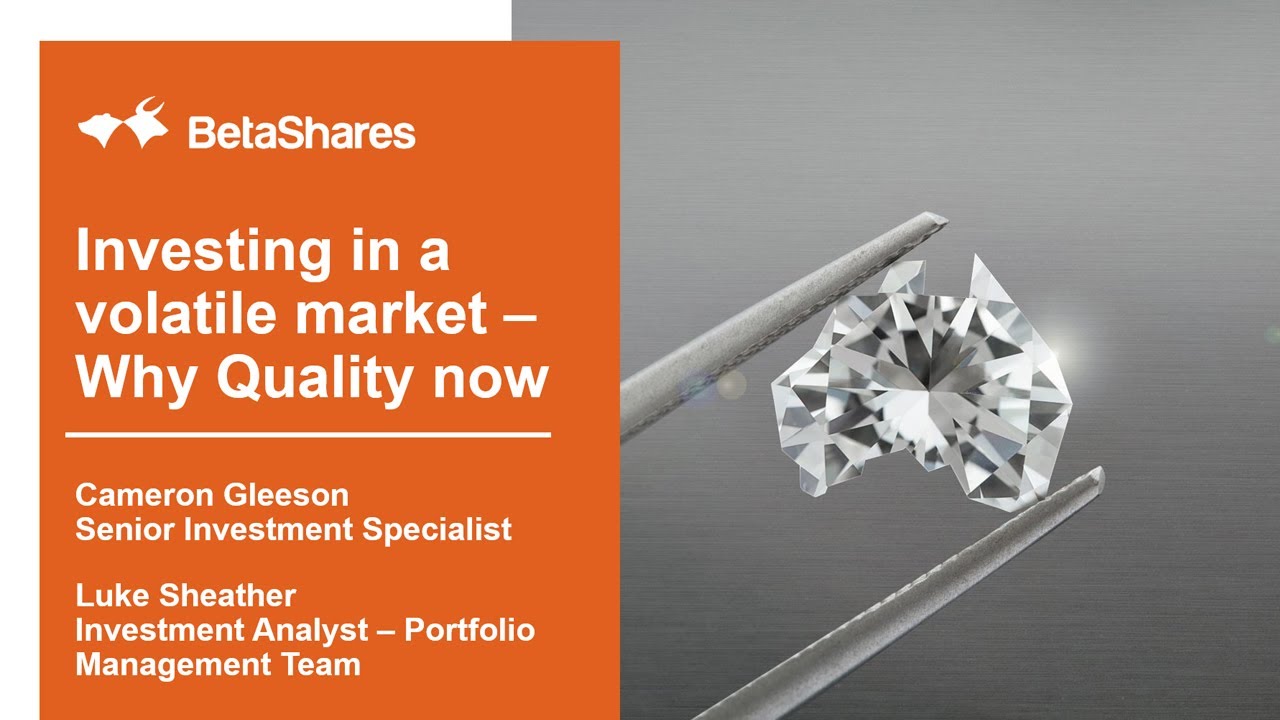 [Webinar] Investing in a volatile market – Why Quality now - YouTube