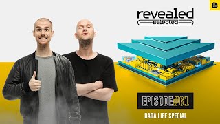 Revealed Selected 061 - Dada Life Special