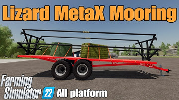 Lizard MetaX Mooring  / FS22 mod for all platforms