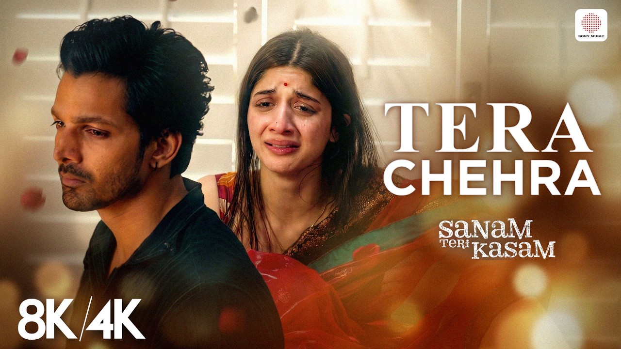 Tera Chehra 8K/4K Music Video | Arijit Singh | Harshvardhan | Himesh Reshammiya | Sanam Teri Kasam
