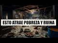 COSAS que NUNCA DEBES HACER en el DORMITORIO, COCINA, BAÑO y SALA de Tu CASA: ATRAEN POBREZA y RUINA