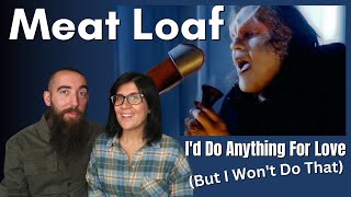 Meat Loaf - I'd Do Anything For Love (But I Won't Do That) (REACTION) with my wife