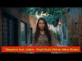 Deeperise feat. Jabbar - Haydi Söyle (Hakan Akkus Remix)