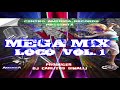 MEGA MIX LOCO 2020 VOL 1 DJ CARLITOS SIMALIJ (502) ft  CENTRO AMERICA RECORDS