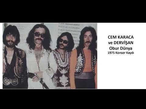 Obur Dünya (1975) - Cem Karaca ve Dervişan Konser Kaydı