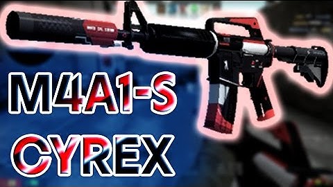 CS:GO - M4A1-S CYREX - Gameplay HD