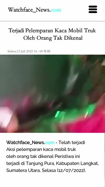pelemparan kaca mobil truk yang meresahkan