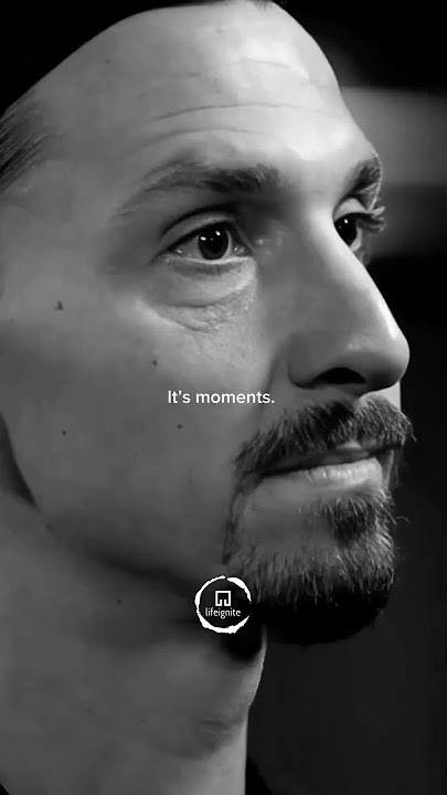 'Happiness Is Not About Getting Everything You Want' | Zlatan Ibrahimović's Powerful Wisdom 🔥
