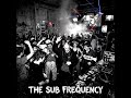 The sub frequency