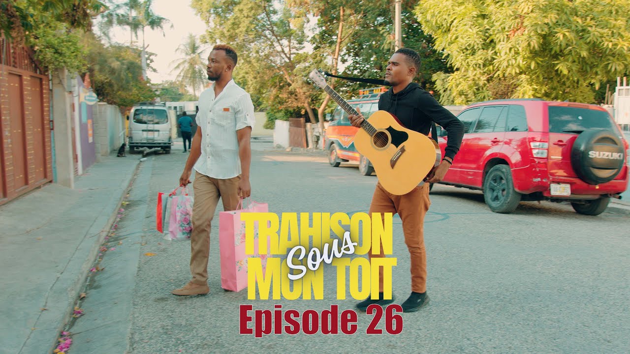 La trahison sou mon toit mini serie episode 26 Paris Nadia Nelly Karim