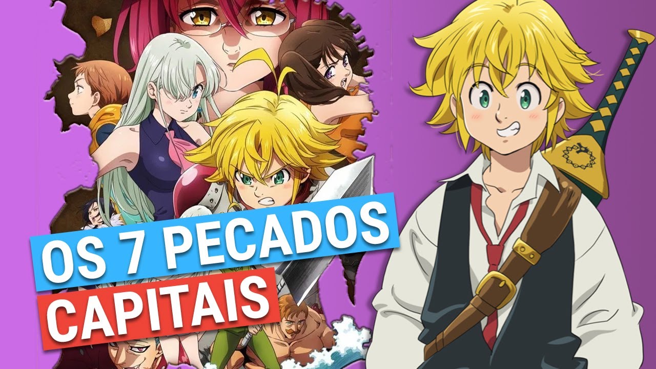 Nanatsu no Taizai: Ranking dos Sete Pecados Capitais