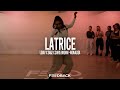 MONALISA  - LOJAY X SARZ X CHRIS BROWN | LATRICE Choreography