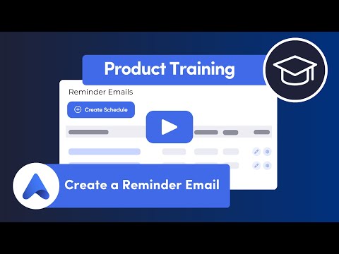 Create A Reminder Email