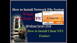 Install NFS Client Feature Server 2016 What is Client NFS..!!