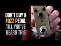 Cuvave Fuzz Pedal -  $20 (USD). I like the tone and simpleness and find it a usable one-trick pony.