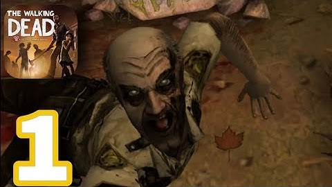 The Walking Dead Game: Season 1 - Gameplay Walkthrough Part 1 - Episode 1 (iOS, Android)
