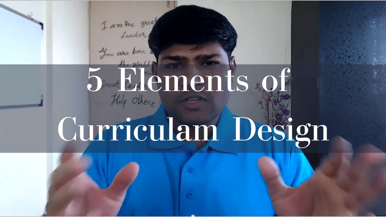 5 Elements Of Curriculum Design YouTube 5-elements-of-curriculum-design-youtube
