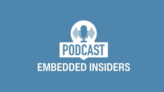 Embedded Insiders: Digi International's Principal Engineer, Felix Galindo on Industrial IoT