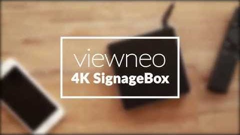 viewneo 4K SignageBox | Ultra-HD Digital Signage Player