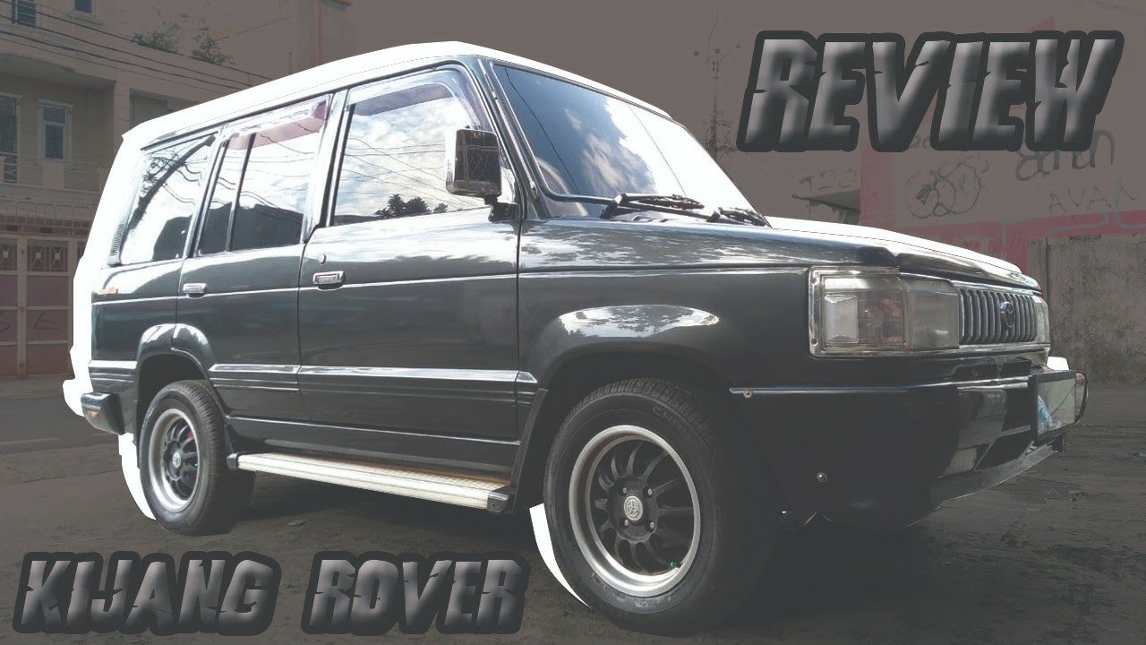 REVIEW MOBIL TOYOTA KIJANG ROVER #skuylah - YouTube