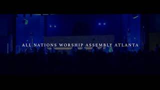 Come and Move 🔥(Venha e Opera)  ❤️ All Nations Worship Assembly ❤️ Legendado 🇧🇷