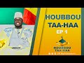 Houbbou taahaa ep 1 oustaz pape hanne dieng