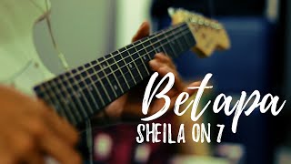 Sheila on 7 - Betapa (New Version - Lyric - Instrumental Cover)