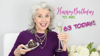 Its my BIRTHDAY! - 63 years old today! Lets talk about being our best selves at any age!